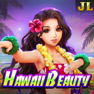 Jili : Hawaii Beauty - JOOX138