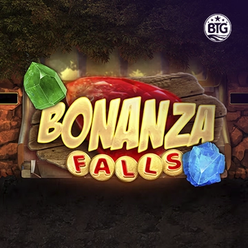 Bigtime : Bonanza Falls - JOOX138