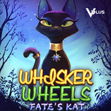 Vplus : Whisker Wheels Fate Kat - JOOX138