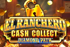 Playtech : El Ranchero Cash Collect Diamond Path - JOOX138