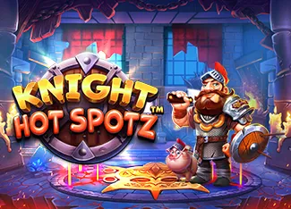Pragmatic : Knight Hot Spotz - JOOX138