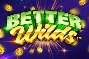 Playtech : Better Wilds - JOOX138