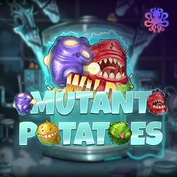 Octoplay : Mutant Potatoes - JOOX138