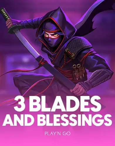 PlaynGo : 3 Blades & Blessings - JOOX138