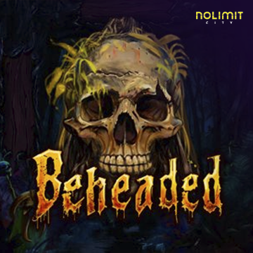 NolimitCity : Beheaded - JOOX138