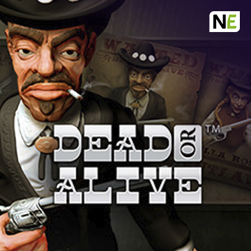 NetEnt : Dead or Alive - JOOX138