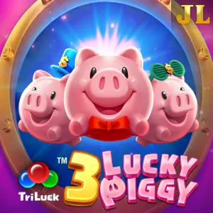 Jili : 3 LUCKY PIGGY - JOOX138