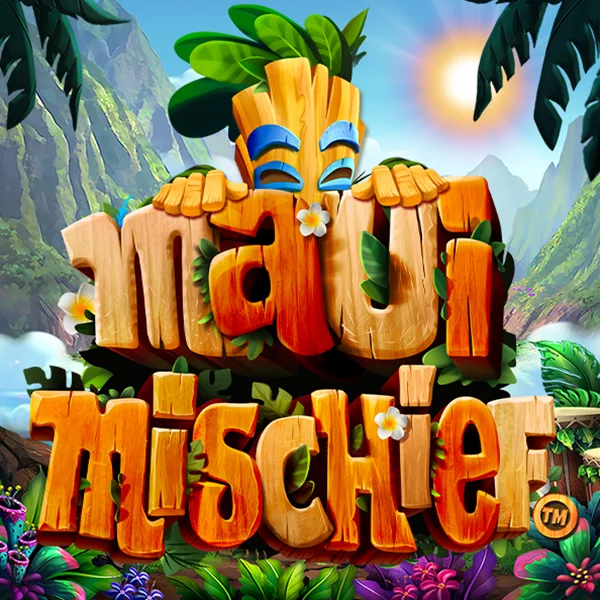 Microgaming : Maui Mischief - JOOX138