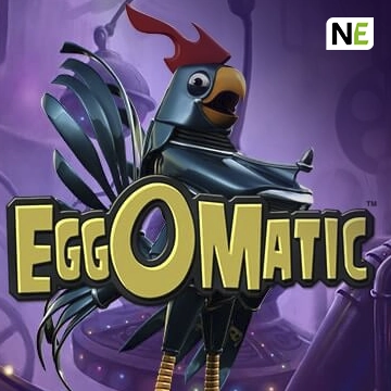 NetEnt : EggOMatic - JOOX138
