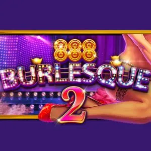 PLAYSTAR : BURLESQUE 2 - JOOX138