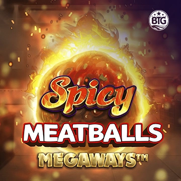 Bigtime : Spicy Meatballs - JOOX138