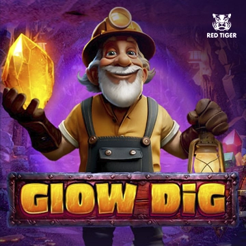 Redtiger : Glow Dig - JOOX138