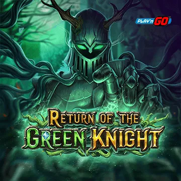 PlaynGo : Return of The Green Knight - JOOX138