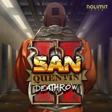 NolimitCity : San Quentin 2: Death Row - JOOX138