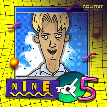 NolimitCity : Nine To Five - JOOX138