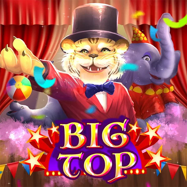 Microgaming : Big Top - JOOX138