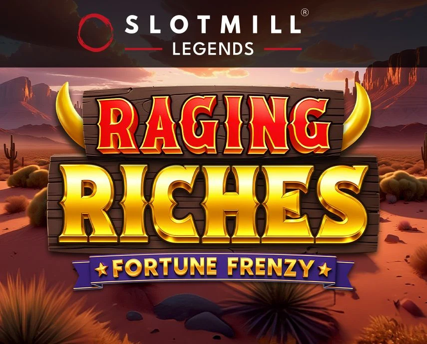 Slotmill : Raging Riches - JOOX138