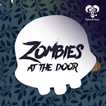 PeterSons : Zombies - At the door - JOOX138