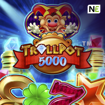 NetEnt : Trollpot 5000 - JOOX138