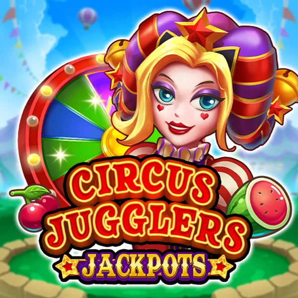 Microgaming : Circus Jugglers Jackpots - JOOX138