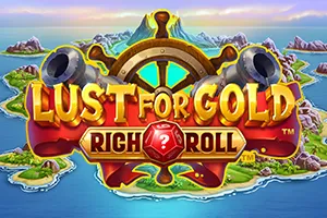 Playtech : Rich Roll: Lust for Gold! - JOOX138