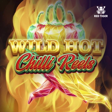 Redtiger : Wild Hot Chilli Reels - JOOX138