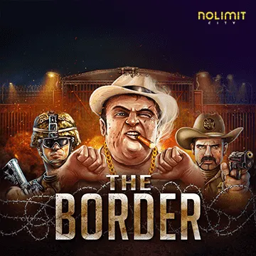 NolimitCity : The Border - JOOX138