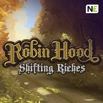 NetEnt : Robin Hood: Shifting Riches - JOOX138