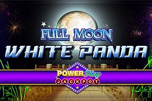 Playtech : Full Moon: White Panda PowerPlay Jackpot - JOOX138