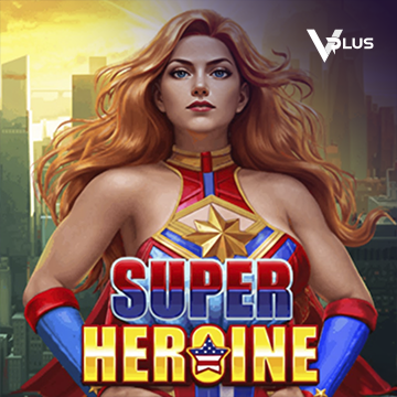 Vplus : Super Heroine - JOOX138