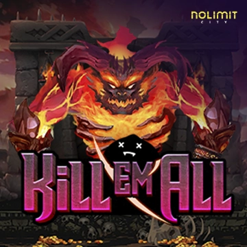 NolimitCity : Kill Em All - JOOX138