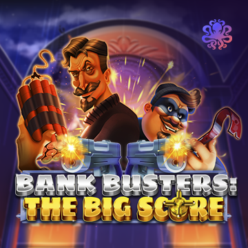 Octoplay : Bank Busters: The Big Score - JOOX138