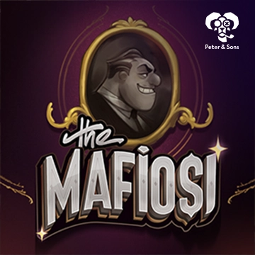 PeterSons : The Mafiosi - JOOX138