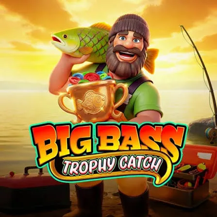 Pragmatic : Big Bass Trophy Catch - JOOX138