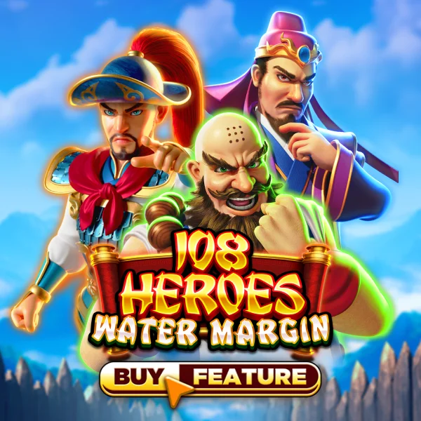 Microgaming : 108 Heroes Water Margin - JOOX138