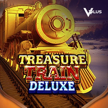 Vplus : Treasure Train Deluxe - JOOX138