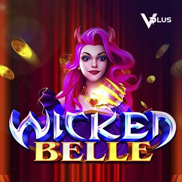Vplus : Wicked Belle - JOOX138