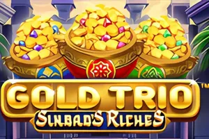Playtech : Gold Trio: Sinbads Riches - JOOX138
