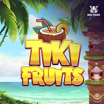 Redtiger : Tiki Fruits - JOOX138