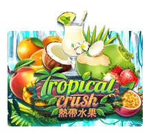 Tropical Crush - JOOX138