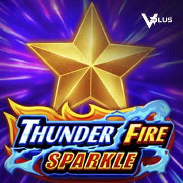 Vplus : Thunder Fire Sparkle - JOOX138
