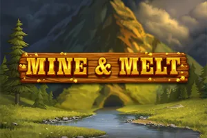 Playtech : Mine & Melt - JOOX138